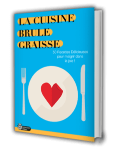 Guide : La Cuisine Brûle Graisse